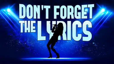 Don't Forget the Lyrics header