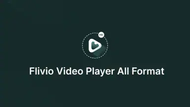 Flivio Video Player All Format header