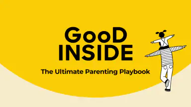 Good Inside: Parenting header