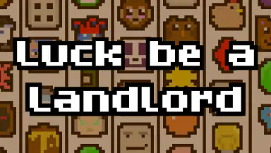 Luck be a Landlord header