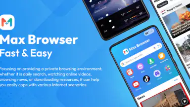 Max Browser - Fast & Easy header