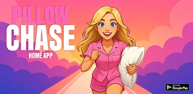 Pillow Chase Home App header