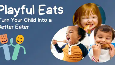 Playful Eats: Fix Picky Eating header