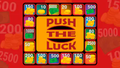 Push The Luck header